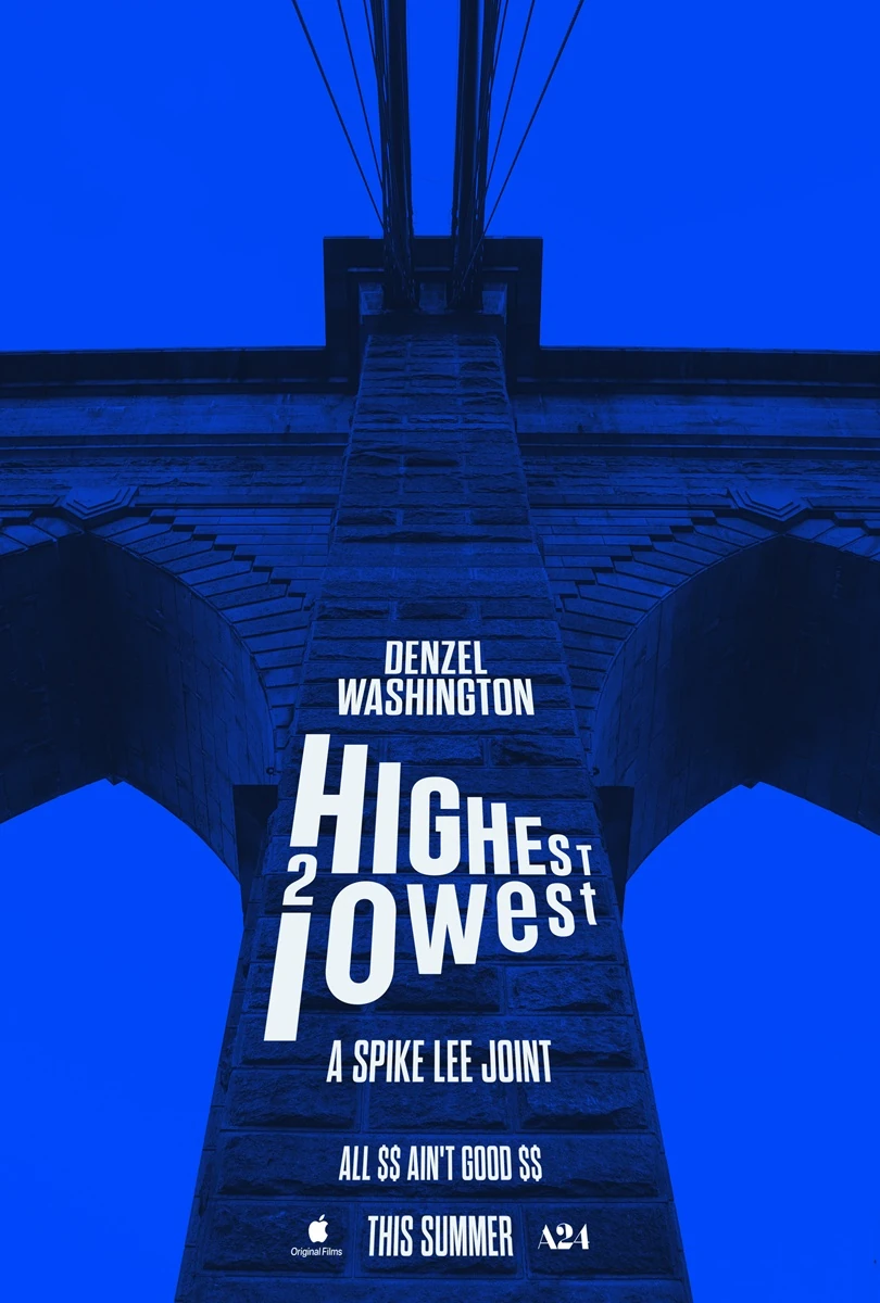 Spike Lee reinterpreta el clásico de Kurosawa en el primer tráiler de la película ‘Highest 2 Lowest’, protagonizada por Denzel Washington. 3 highest 2 lowest spike lee poster
