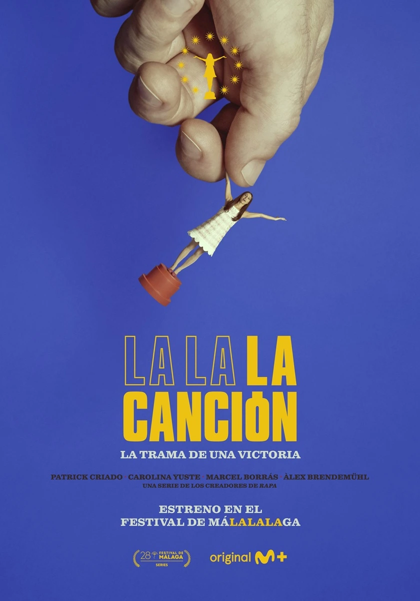 Crítica de 'La Canción': Vas a cantar el La la la y darle 12 points a esta serie sobre la primera victoria de España en Eurovisión. 6 la cancion poster