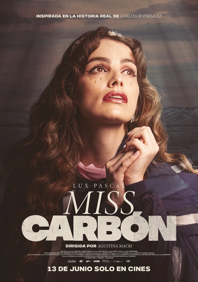 Lux Pascal, hermana de Pedro Pascal, encarna a la primera mujer minera en en la Patagonia en el primer tráiler de la inspiradora película ‘Miss Carbón’. 3 miss carbon poster