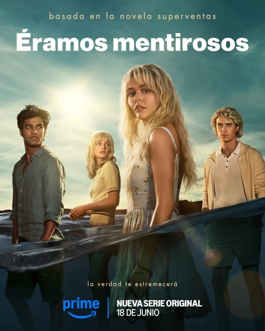 El nuevo tráiler de la serie ‘Éramos Mentirosos’ revive el verano en el que todo cambió para los Sinclair. 3 eramos mentirosos poster