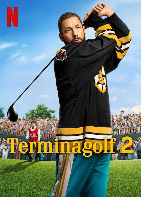 Crítica de 'Happy Gilmore 2' ('Terminagolf 2'): Adam Sandler regresa al green con nostalgia y golpes certeros. 8 happy gilmore 2 netflix poster
