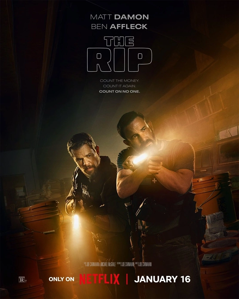 Los inseparables Matt Damon y Ben Affleck incautan 20 millones de dólares en el primer tráiler de 'The Rip' ('El Botín'). 4 mundoCine - the rip el botin netflix poster