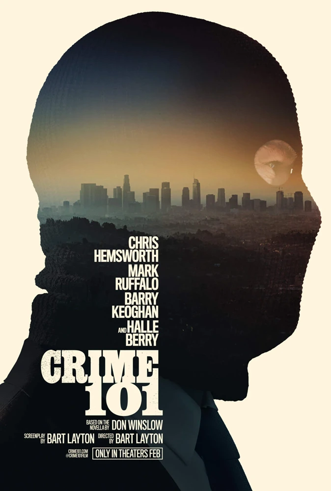 Chris Hemsworth y Mark Ruffalo, los Vengadores originales, se enfrentan como ladrón y policía en el tráiler de 'Crime 101' ('Ruta de Escape'). 4 mundoCine - crime 101 pelicula ruta de escape poster