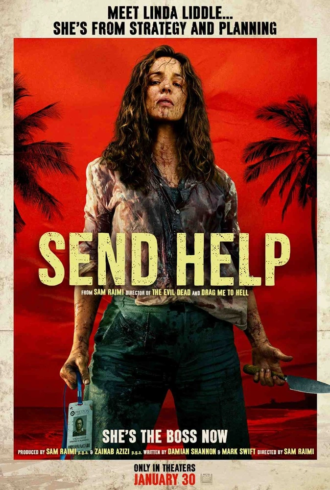 Rachel McAdams y su insoportable jefe Dylan O'Brien, varados en una isla desierta tras un accidente de avión en el primer tráiler de 'Send Help', lo nuevo de Sam Raimi. 4 mundoCine - send help 2026 poster