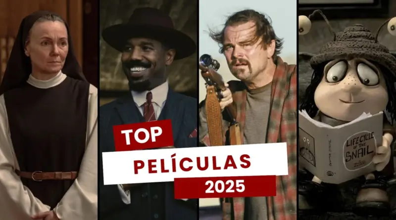 Collage de mundoCine con las mejores películas de 2025. De izquierda a derecha muestra a una monja de "Los domingos", Michael B. Jordan en "Los pecadores", Leonardo DiCaprio en "Una batalla tras otra" y un personaje de stop-motion de "Memorias de un caracol". En el centro, un gráfico rojo y blanco reza "TOP PELÍCULAS 2025".