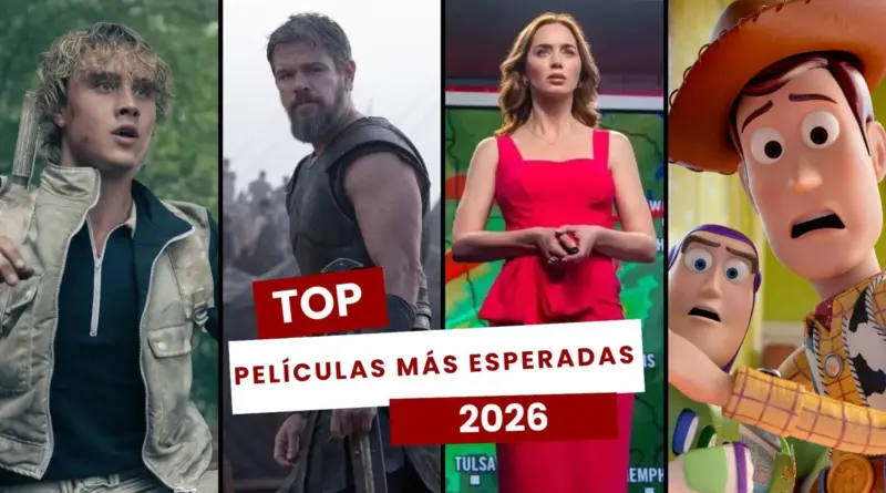 Collage dividido en cuatro paneles verticales para presentar películas de 2026. 1) Joseph Zada en la precuela de 'Los Juegos del Hambre'. 2) Matt Damon en 'La Odisea'. 3) Emily Blunt con un vestido rojo brillante en un estudio de noticias en 'El día de la revelación'. 4) Woody y Buzz de Toy Story con expresión de asombro en la quinta entrega de la saga. Texto superpuesto: "TOP PELÍCULAS MÁS ESPERADAS 2026".