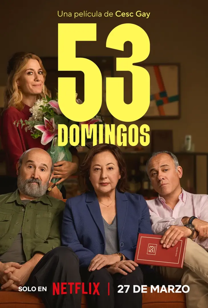 '53 domingos' anticipa en su tráiler una guerra de hermanos al estilo Cesc Gay. 9 Mundocine - 53 Domingos Poster