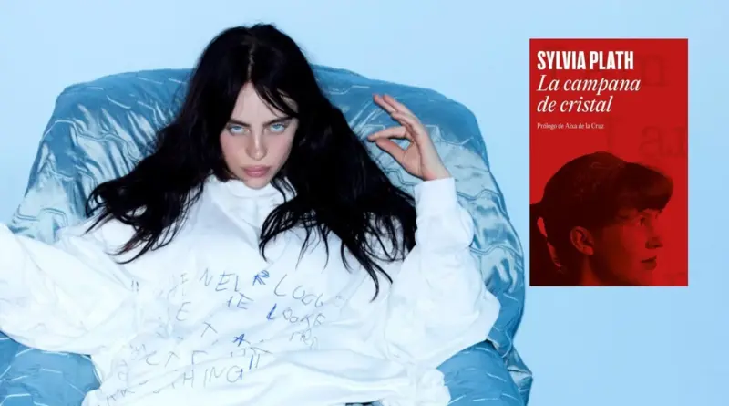 Collage que muestra a Billie Eilish sentada en un sofá azul y la portada del libro La campana de cristal de Sylvia Plath.