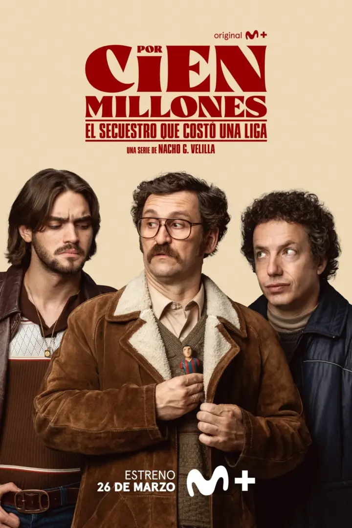 Mundocine - Por Cien Millones Poster
