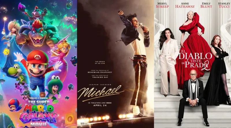 Cartel Publicitario De Tres Estrenos De Cine Para Abril 2026: The Super Mario Galaxy Movie, El Biopic Michael Y El Diablo Viste De Prada 2.