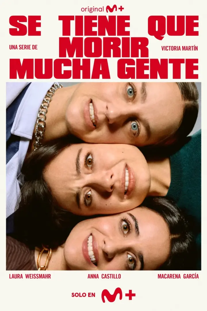 se tiene que morir mucha gente poster